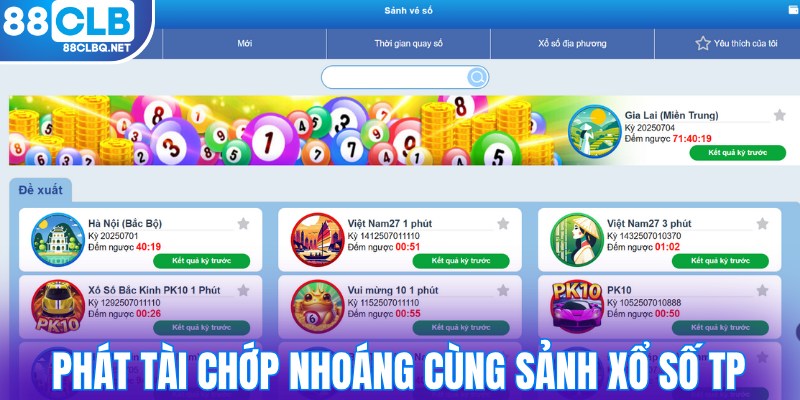 Phát tài chớp nhoáng cùng sảnh TP Lottery